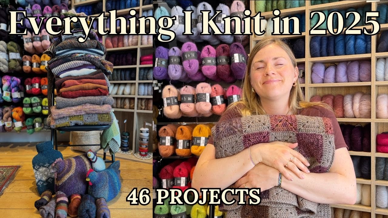 Everything I Knit in 2025 // 46 Projects
