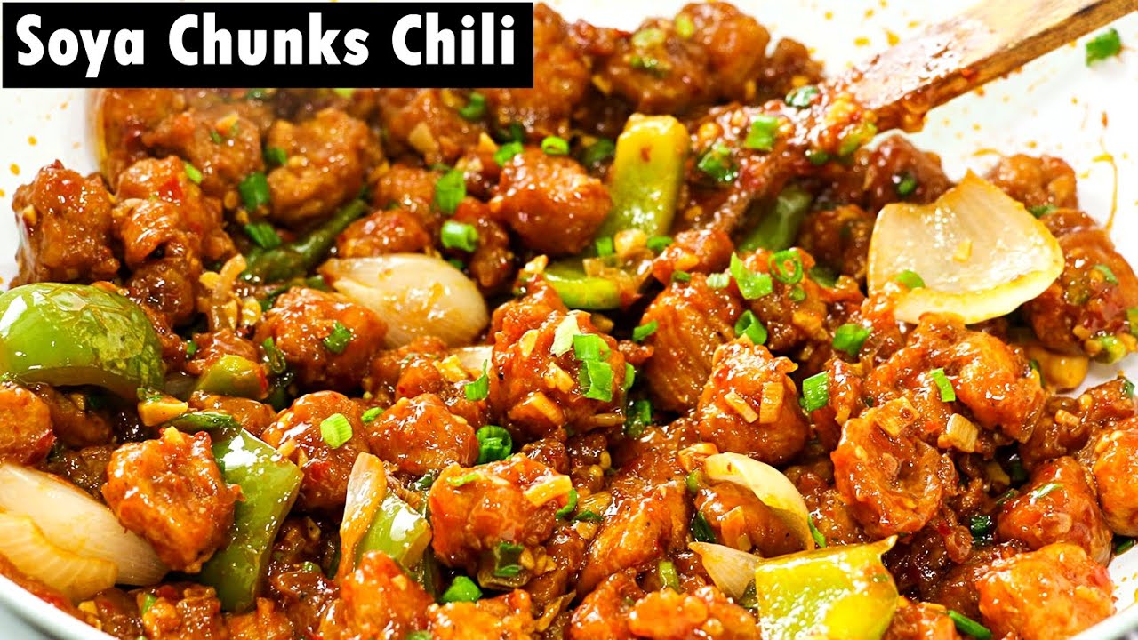 Soya Chili Recipe - Chili Soya Chunks Recipe | Soyabean Chili | Kanak