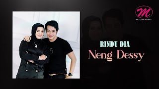 Neng Dessy - Rindu Dia