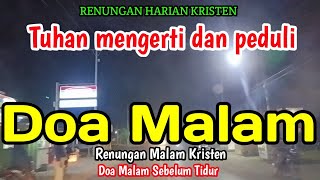Download Lagu Renungan malam - Tuhan mengerti dan peduli MP3 Download Lagu Renungan malam - Tuhan mengerti dan peduli MP3