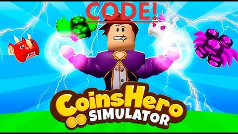 💰COIN HERO SIMULATOR CODES💰 roblox