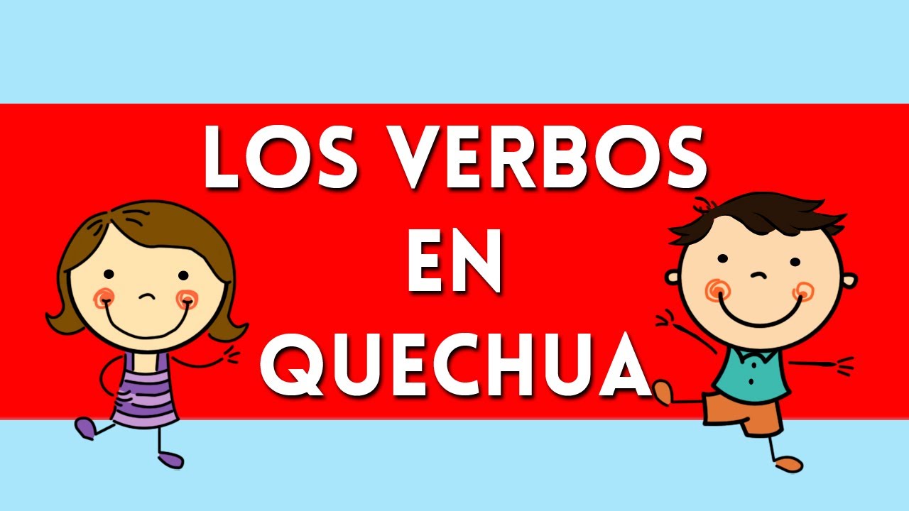 VERBOS en QUECHUA 【 PRESENTE SIMPLE 】 🤩 ¿Cómo CONJUGAR verbos en quechua? 🐹