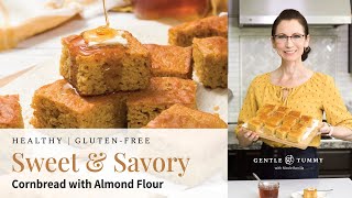 Healthy Sweet and Savory Gluten Free Cornbread Recipe Gluten Free Cornbread