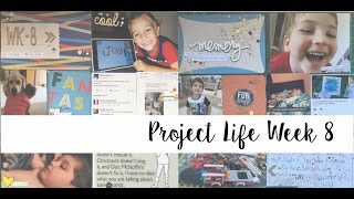 Project Life Process video-Week 8