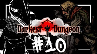 【Darkest Dungeon】やばいダンジョンにリスナーを送り込む＃10【翁とかげ】