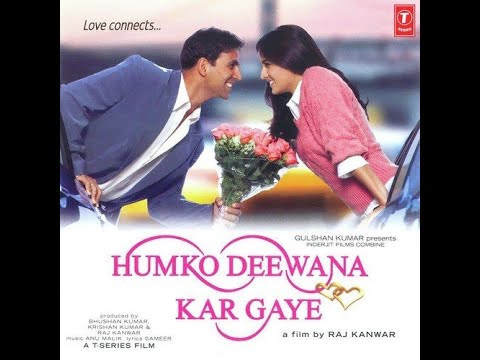 Humko Deewana Kar Gaye 2006  Akshay Kumar  Katrina Kaif  Anil Kapoor  Full HD Hindi Movie 