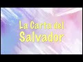 Episodio 01:  LA CARTA DEL SALVADOR