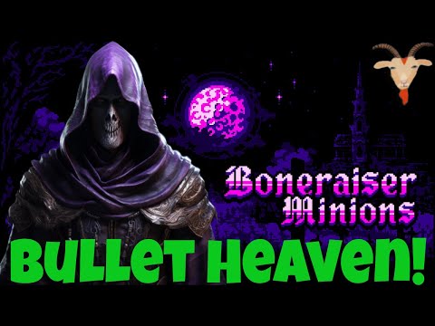 Build An Undead Army In This Bullet Heaven! | Boneraiser Minions