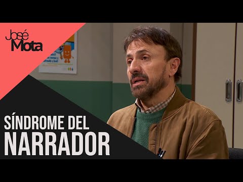 Síndrome del narrador | José Mota