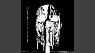 Details Blacker (Feat. Strikez) (VIP) Update