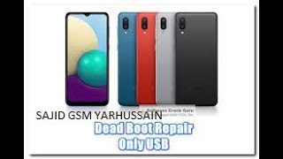 SAMSUNG A022F DEAD BOOT REPAIR WITH SCATER FILE UNLOCKTOOL