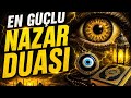 NAZAR BOZAN ŞİFALI OKUMA ⚡ EN GÜÇLÜ KORUNMA DUASI