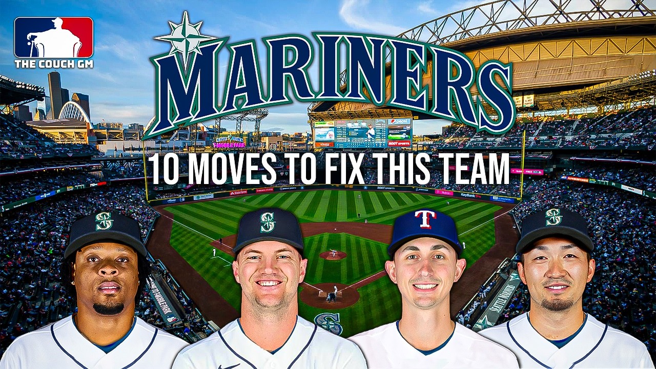10 Moves to Fix the Mariners | 2026-27 Offseason Preview