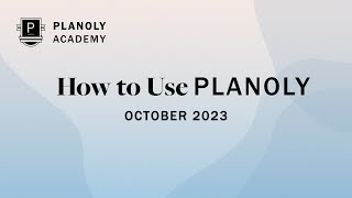 How to Use PLANOLY
