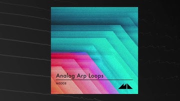 Analog Arp Loops Demo