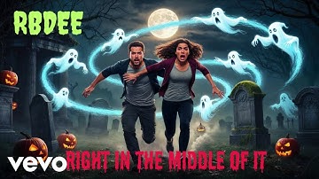 RBDEE - Right In The Middle Of It (Official Music Video)