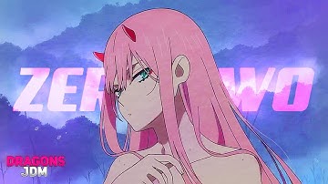 Telepatía 🎵❤- Zero Two (DARLING in the FRANXX) - Anime Edit / Amv