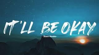 Shawn Mendes - It’ll be okay |Terjemahan indonesia