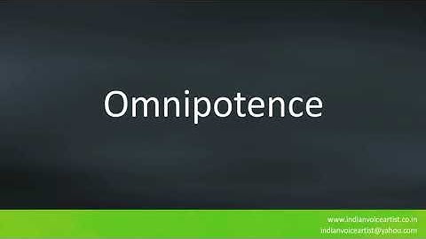 How to pronounce "Omnipotence".