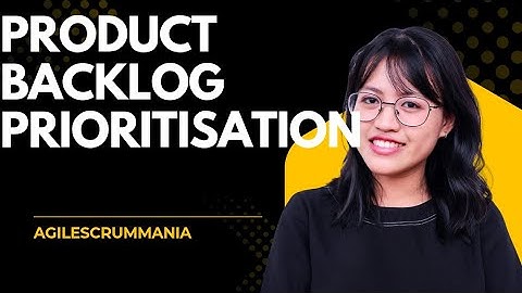 product Backlog prioritisation techniques