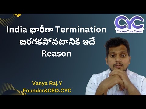 India భారీగా Termination జరగకపోవటానికి ఇదే Reason | Best DevOps training institute in Hyderabad |CYC