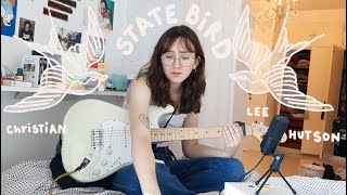 state bird - Christian Lee Hutson - cover  || Clara Homps