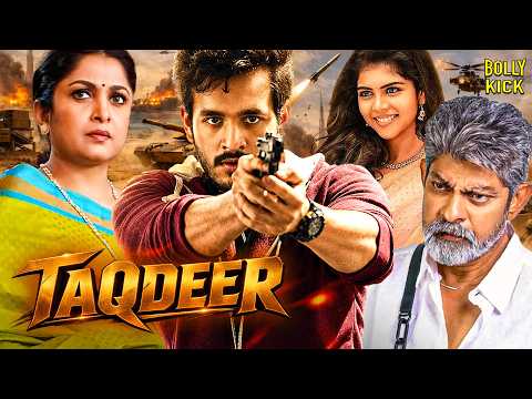 Taqdeer - Akhil Akkineni New South Hindi Dubbed Movies 2026 | Kalyani Priyadarshan | Action Movies