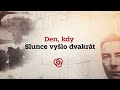 Úsvit atomového věku: (9) Den, kdy Slunce vyšlo dvakrát