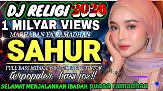 Download Lagu TERBARU VIRAL 2026‼️DJ SAHUR FULL BASS JERNIH ENAK DI DENGAR PALING BANYAK DI CARI ‼️ MP3