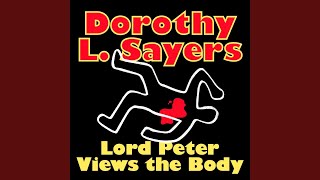Chapter 114 - Lord Peter Wimsey Views the Body