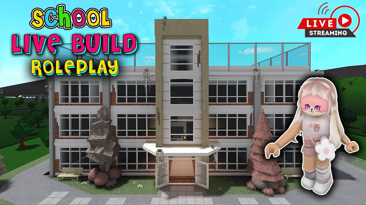 🔴LIVE PART4: ROBLOX BLOXBURG SCHOOL LIVE BUILD ROLEPLAY - SEPTEMBER 6 ...