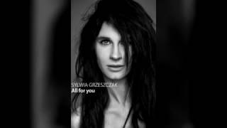 Video thumbnail of "Sylwia Grzeszczak- All for You ( Tekst + Tlumaczenie PL)"