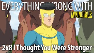 Everything Wrong With Invincible S2E8 - "I Thought You Were Stronger"