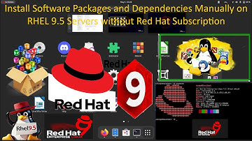 Install Software Packages and Dependencies Manually on RHEL 9.5 Servers without Red Hat Subscription