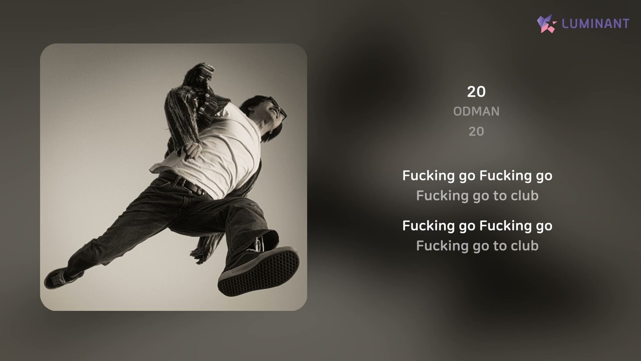 Guarda ODMAN - 20 | 가사 (Lyrics) su YouTube Guarda ODMAN - 20 | 가사 (Lyrics) su YouTube