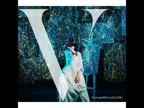 SawanoHiroyuki[nZk]:XAI「LEMONADE」