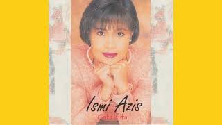 Ismi Azis - Kasih