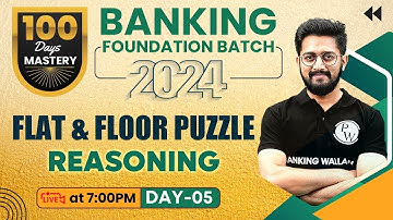 Banking Foundation Batch 2024 | Flat Floor Based Puzzle | Puzzle Reasoning | Floor Flat Based Puzzle