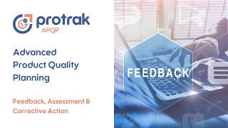 APQP Phase 5: Feedback & Corrective Action | CAPA, PDCA, TGW/TGR, Audit Readiness | Protrak.ai