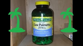 Supplement Reviews #1: Saw Palmetto (Hair Regrowth / Mens Health)