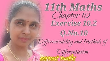 11th Maths📚 Exercise 10.2📚Q.No.10📚chapter 10 📚  Samacheer Kalvi📚 earnest maths