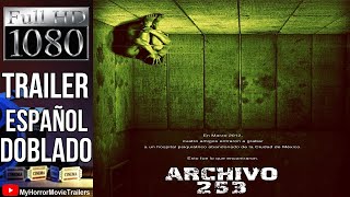 Archivo 253 (2015) (Trailer HD) - Abe Rosenberg