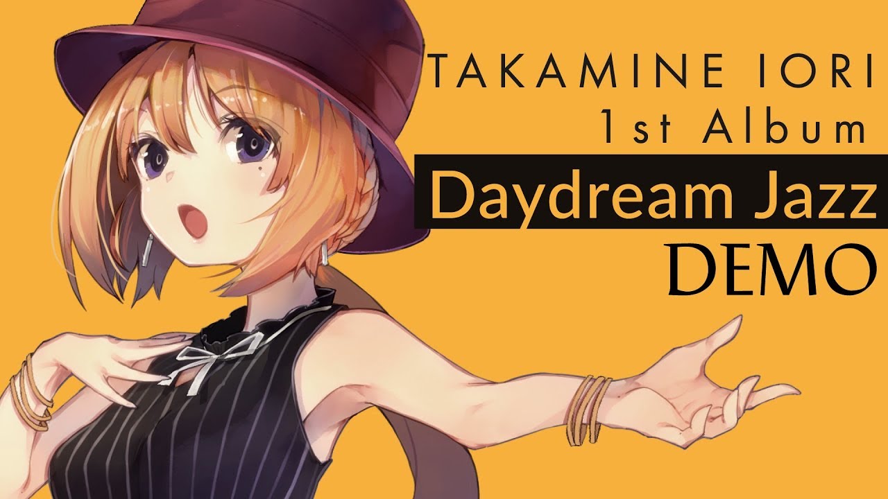 C95】1st アルバム「Daydream Jazz」デモ【高峰伊織】 - YouTube