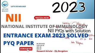 NII PhD entrance exam PYQs 2023|Previous year question| National Institute of Immunology