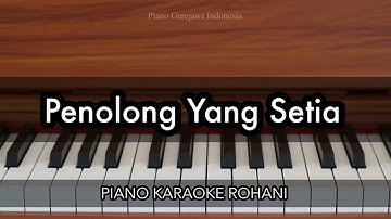 Penolong Yang Setia - Melitha Sidabutar | Piano Karaoke Rohani