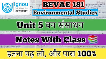 BEVAE 181 Unit 5 वन संसाधन BEVAE 181 Unit 5 Forest resources BEVAE 181 Environmental Studies IGNOU