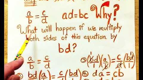Why Does Cross Multiplication Work?