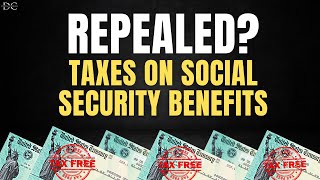 The Repeal of Taxes on Social Security