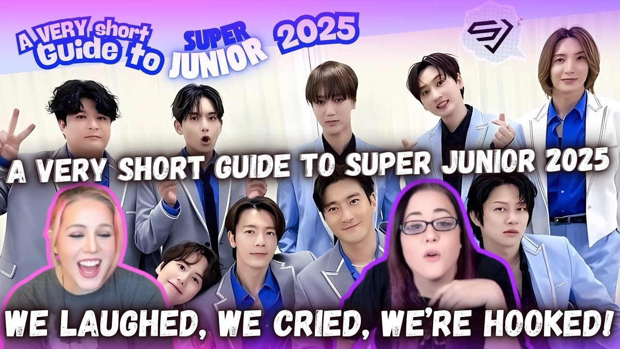 A VERY SHORT(!) GUIDE TO SUPER JUNIOR - 2025 | K-Cord Girls Reaction