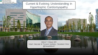 Current and Evolving Understanding in Hypertrophic Cardiomyopathy